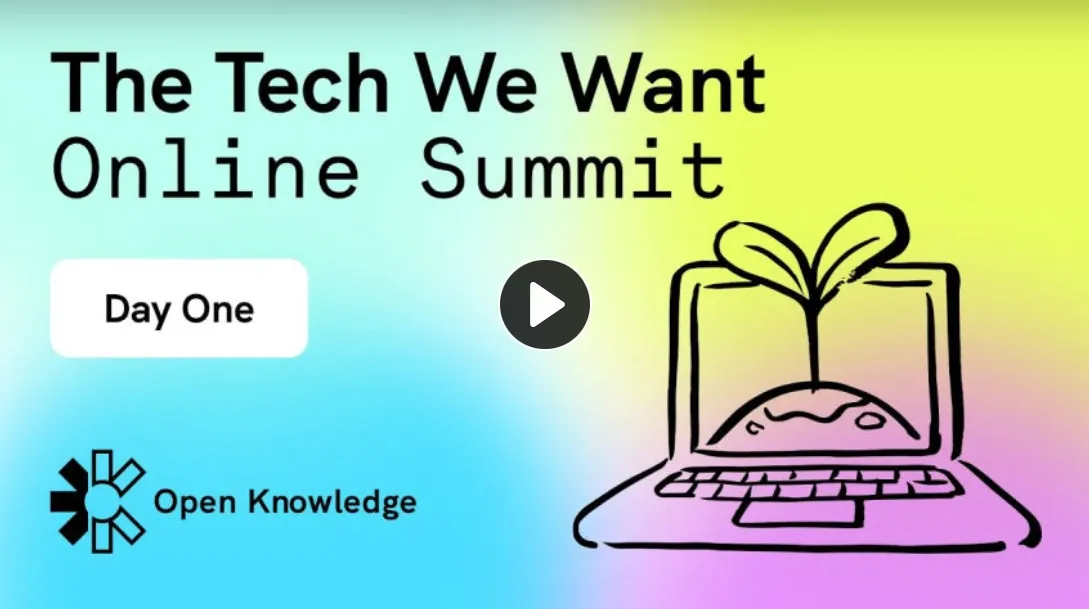 Image of the thumbnail for the video recording of the Tech We Want Online Summit 2024